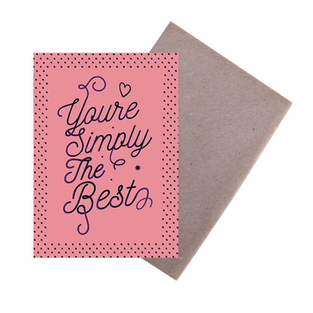 You're Simply The Best A6 Card